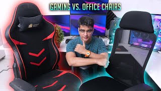 Gaming vs. Office Chairs
